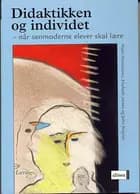 Didaktikken og individet af Mads Hermansen