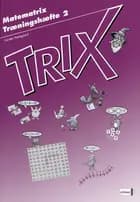 Trix af Carsten Hedegaard