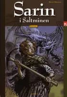 Sarin i Saltminen af Benni Bødker