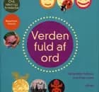 Verden fuld af ord af Hanne Møller Pedersen og Lene Krogh Larsen