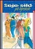 Seje sild på lejrskole af Helle Vellev