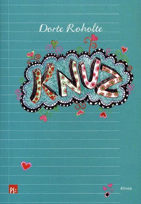 Knuz af Dorte Roholte