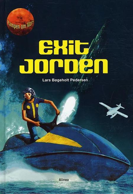 Exit Jorden af Lars Bøgeholt Pedersen