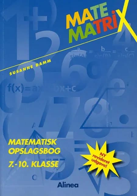 Matematrix - matematisk opslagsbog 7.-10. klasse af Susanne Damm