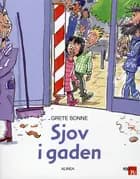 Sjov i gaden af Grete Sonne