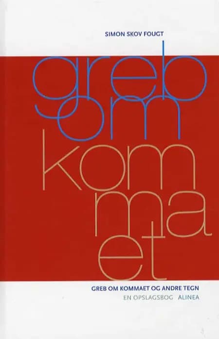 Greb om kommaet af Simon Skov Fougt