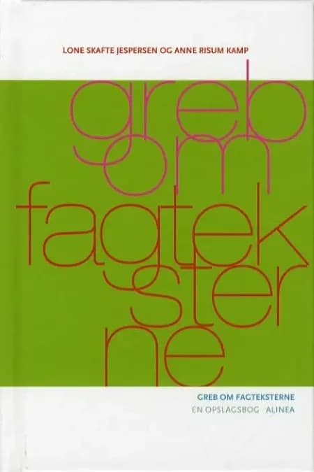 Greb om fagteksterne af Lone Skafte Jespersen