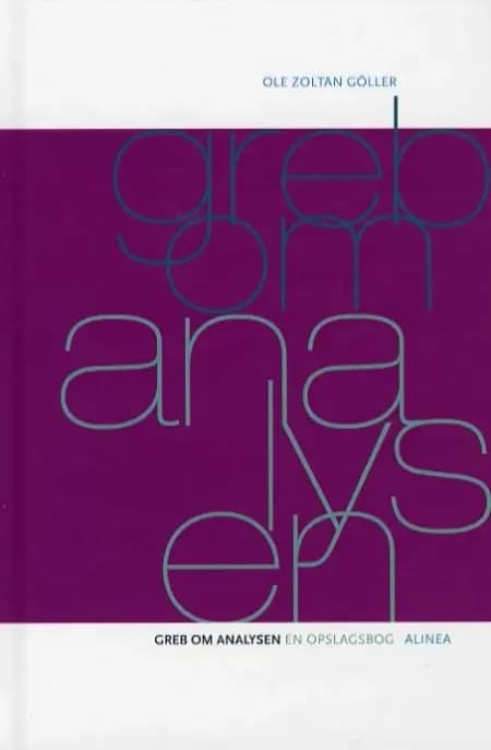 Greb om analysen af Ole Zoltan Göller