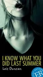 I know what you did last summer af Lois Duncan