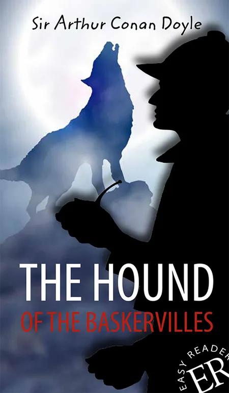 The hound of the Baskervilles af Arthur Conan Doyle