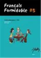 Français Formidable, #5, Guide pédagogique/Web af Fabienne Borresen og Mie Schrøder
