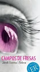 Campos de fresas, ER B af Ruth Manteca Tahoces og Jordi Sierra i Fabra