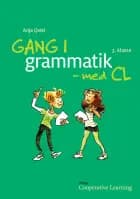 Gang i grammatik - med CL af Anja Rosa Qvist