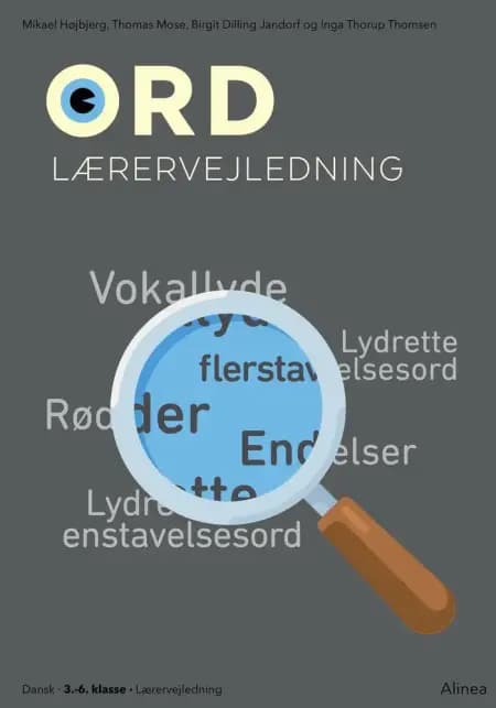 Ord. Lærervejledning af Birgit Dilling Jandorf