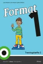 Format 1, Træningshæfte 2 af Janus Madsen, Nina Winther Arnt og Lone Anesen