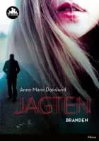 Jagten - branden af Anne-Marie Donslund