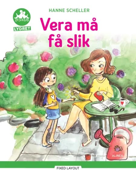 Vera må få slik, Grøn Læseklub af Hanne Scheller