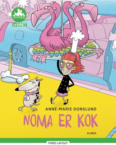 Grøn Læseklub, lydret, Noma er kok af Anne Donslund