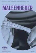 Turbo, Måleenheder af Stine Dunkan Gents, Julie Hardbo Larsen og Trine Borgen Holm