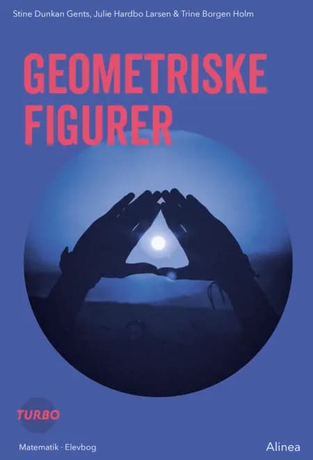 Turbo, Geometriske figurer af Julie Hardbo Larsen