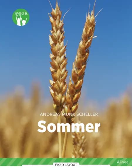 Sommer, Grøn Fagklub af Andreas Munk Scheller