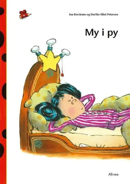 Den første læsning 0. kl. Lydret fri læsning, My i py af Dorthe Klint Petersen