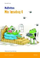 Molevitten, Min læsebog 6, 2. kl. af Pernille Frost