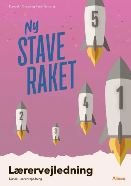 Ny Staveraket Lærervejledning af Elsebeth Otzen