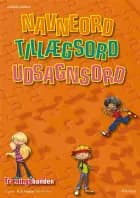 Navneord, tillægsord, udsagnsord af Camilla Garfort