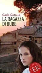 La ragazza di Bube, ER C af Cassola og Carlo