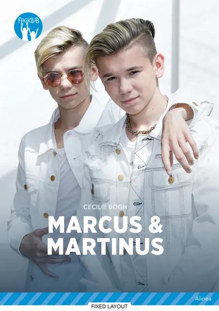 Marcus og Martinus, Blå Fagklub af Cecilie Bogh