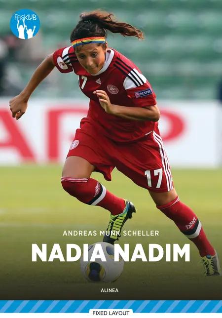 Nadia Nadim, Blå Fagklub af Andreas Munk Scheller