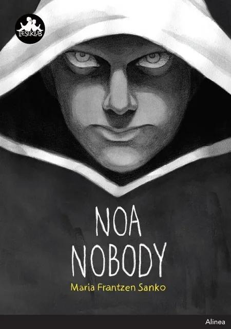 Noa Nobody af Maria Frantzen Sanko