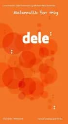 Matematik for mig, Dele af Helle Andersen, Michael Wahl Andersen og Helle Andersen