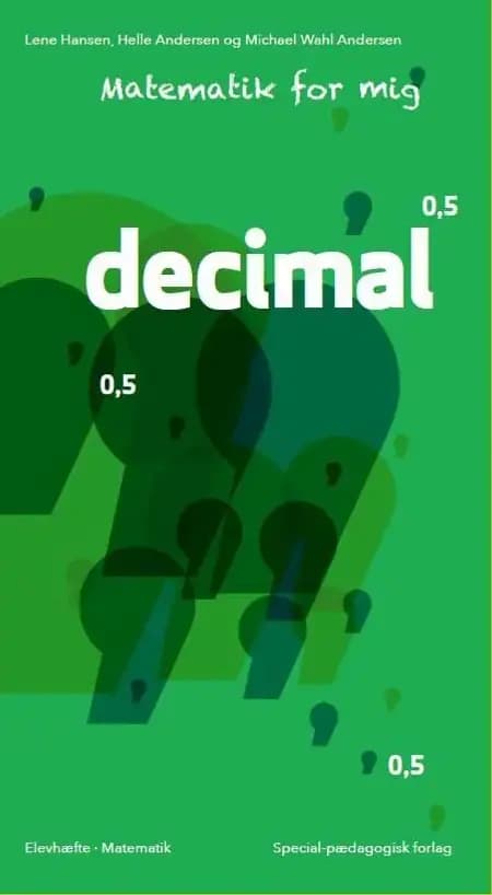 Matematik for mig, Decimaltal af Michael Wahl Andersen