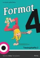 Format 4, Træningshæfte 2 af Janus Madsen, Lone Anesen og Nina Winther Arnt