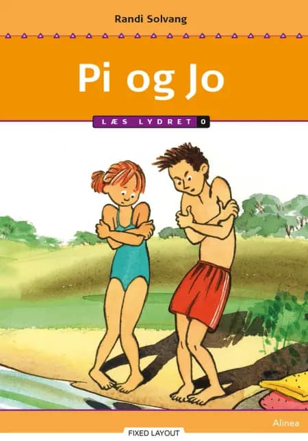 Pi og Jo, trin 0