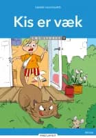 Kis er væk, Læs lydret af Sanne Haugaard