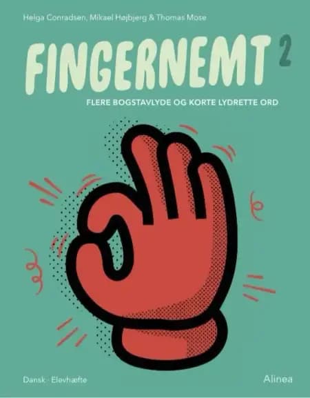 Fingernemt 2, Flere bogstavlyde og korte lydrette ord af Thomas Mose