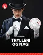 Trylleri og magi, Rød Fagklub af Maja Plesner