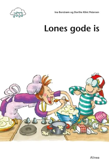 Den første læsning, 1. kl., Let fri læsning, Lones gode is af Dorthe Klint Petersen