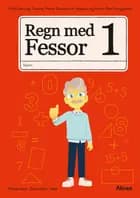 Regn med Fessor 1 af Heidi Thrane, Maria Vasquez Svanström og Karen Boe Hauggaard