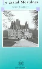 Le grand meaulnes b af Alain-Fournier