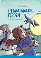 En matemagisk verden - nu med møghund, Blå Læseklub af Kit A. Rasmussen