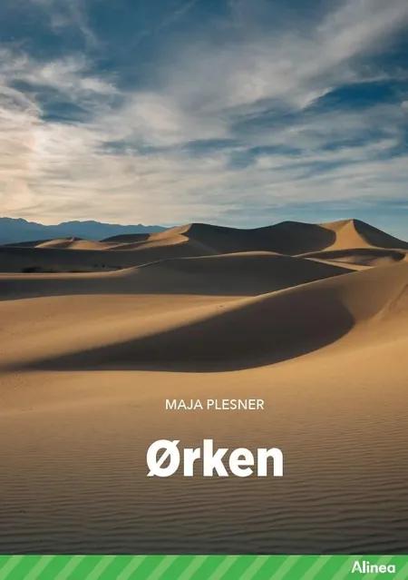Ørken, Grøn Fagklub af Maja Plesner