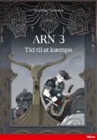 Arn 3, Tid til at kæmpe, Rød Læseklub af Josefine Ottesen