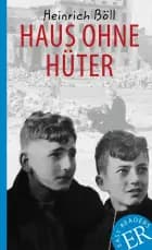 Haus ohne Hüter, ER B af Heinrich Böll