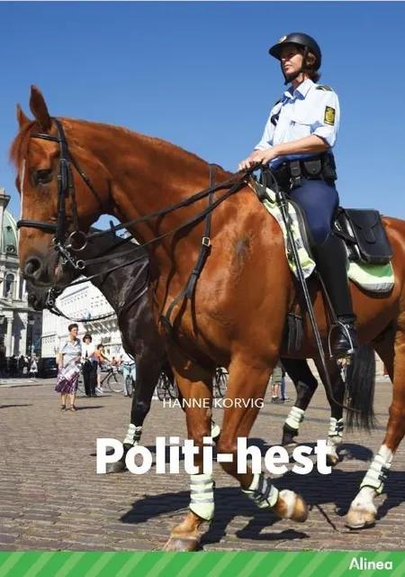 Politi-hest, Grøn Fagklub af Hanne Korvig