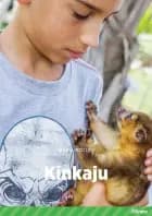 Kinkaju, Grøn Fagklub af Maria Roslev