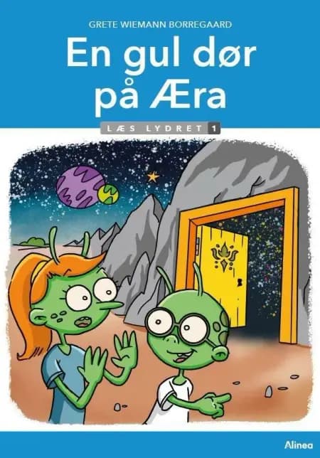 En gul dør på Æra, Læs Lydret 1 af Grete Wiemann Borregaard